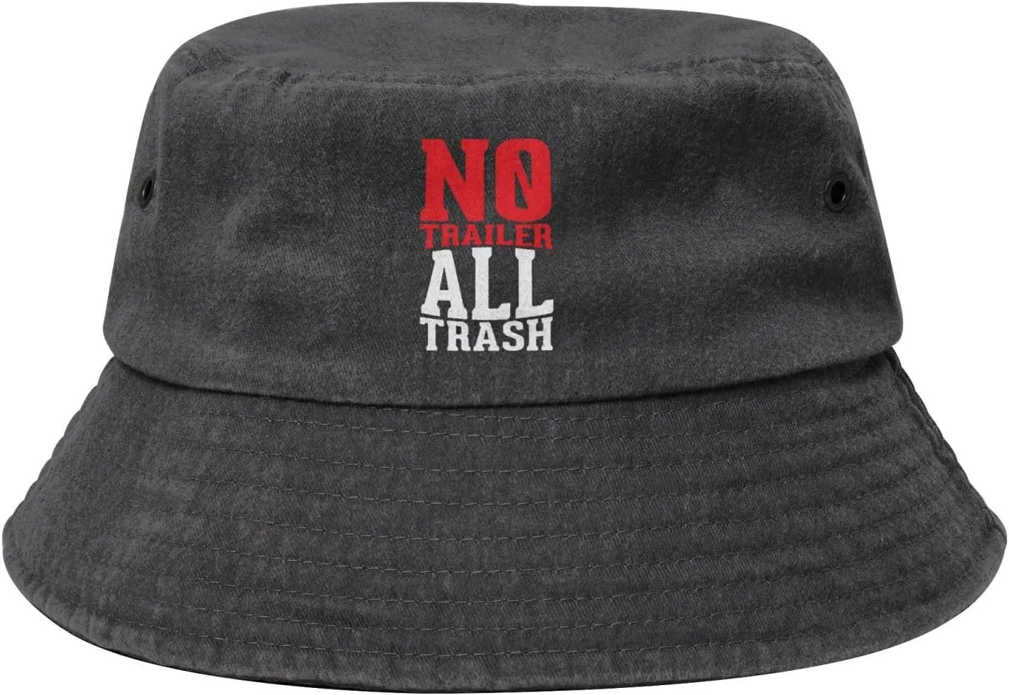 All Trash No Trailer Woman's Mans Fisherman Hat Sun Hat