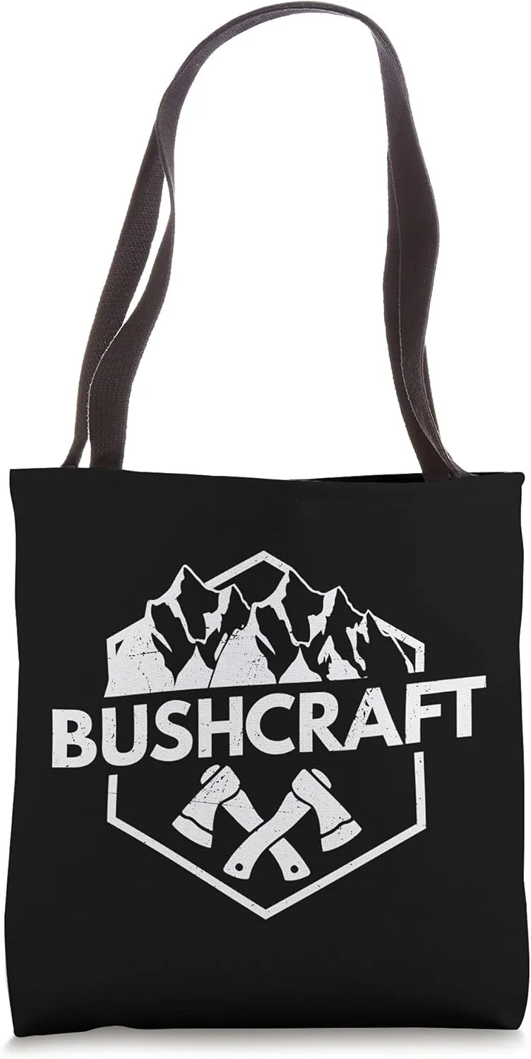 Bushcraft Bushcrafter Wilderness Nature Bush Woodcraft Camp Tote Bag
