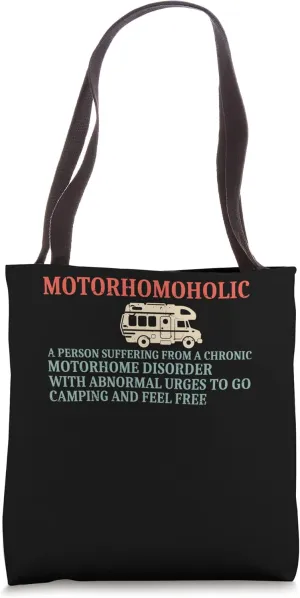 Camper Funny A Person With Abnormal Urges To Go Camping Tote Bag