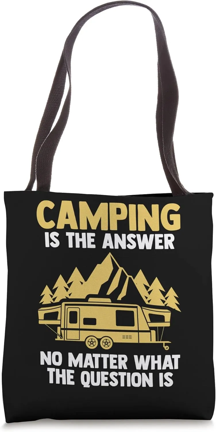 camping is the answer no matter camper RV caravan Tote Bag