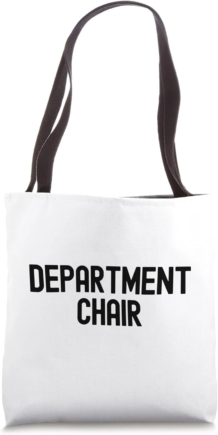 Department Chair | Promoted To Faculty Chair | Professor Tote Bag
