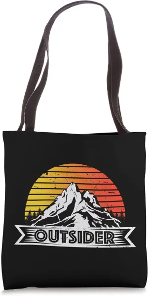I Am An Outsider Hiking Camping Outdoor Funny Tote Bag